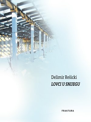 cover image of Lovci u snijegu